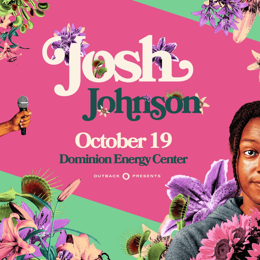 JOSH JOHNSON ANNOUNCES THE FLOWERS TOUR IS COMING TO DOMINION ENERGY CENTER THIS OCTOBER