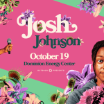 JOSH JOHNSON ANNOUNCES THE FLOWERS TOUR IS COMING TO DOMINION ENERGY CENTER THIS OCTOBER