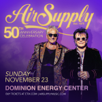 AIR SUPPLY ANNOUNCES 50TH ANNIVERSARY TOUR COMING TO DOMINION ENERGY CENTER NOVEMBER 23