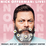 COMEDIAN AND ACTOR NICK OFFERMAN COMES TO RICHMOND