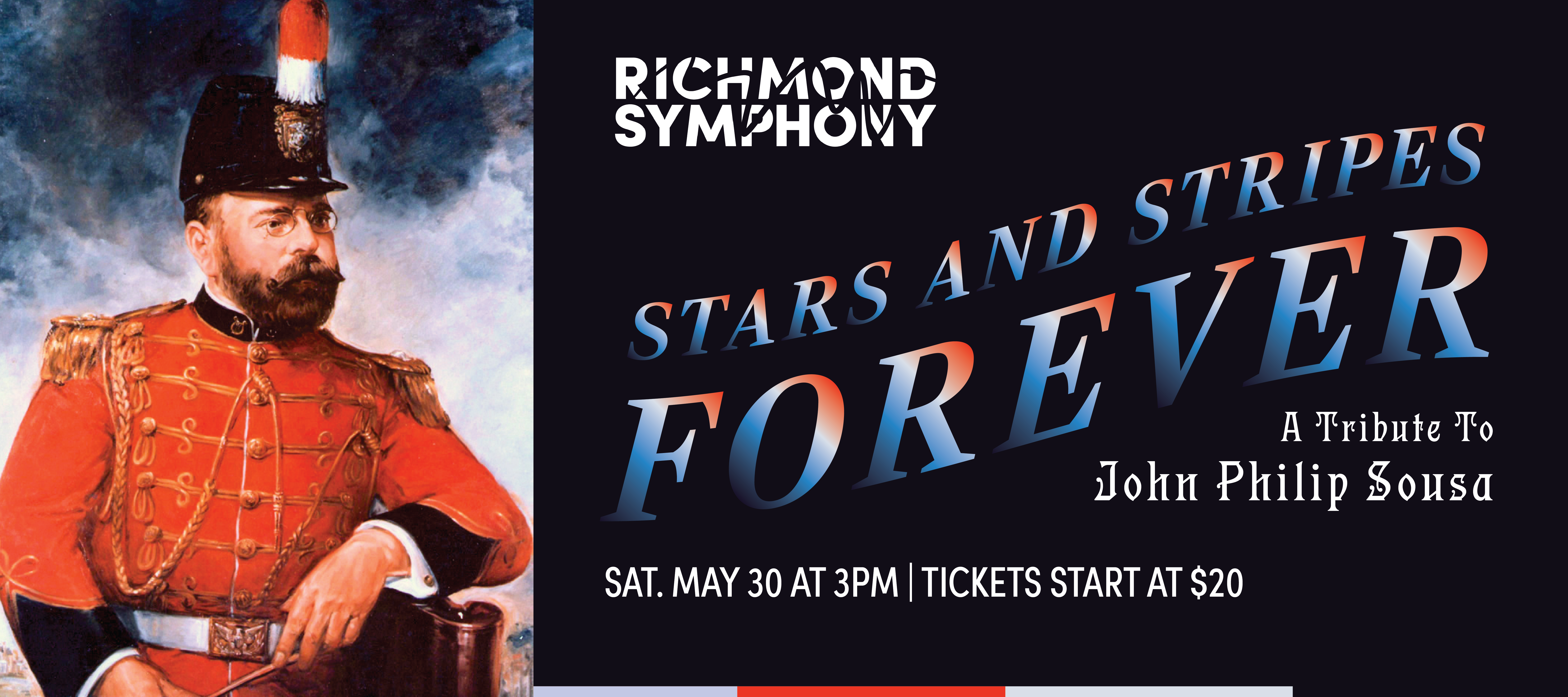 Stars & Stripes Forever: A Tribute to John Philip Sousa 