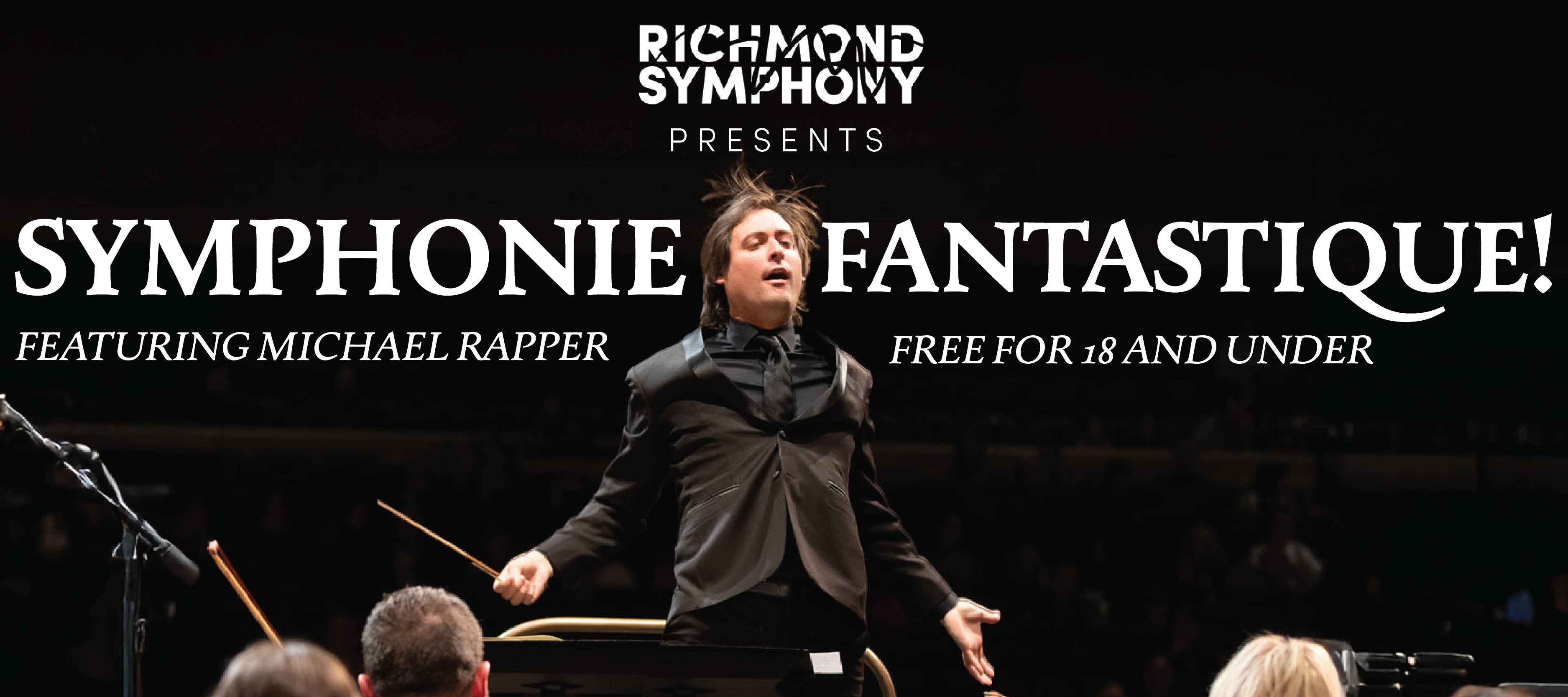 その他 Symphonie Fantastique Symphonie Fantastique! | Dominion Energy Center | Official Website