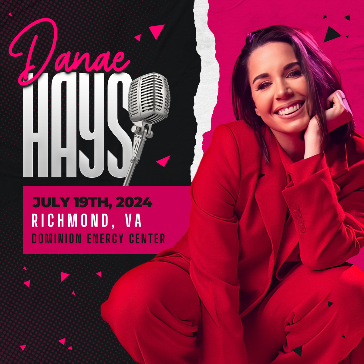 COMEDIAN DANAE HAYS BRING TOUR TO RICHMOND