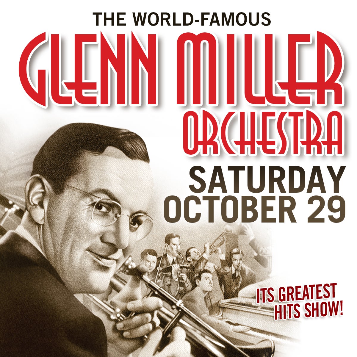 The World Famous Glenn Miller Orchestra | Dominion Energy Center