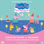 PEPPA PIG RETURNS TO RICHMOND IN A BRAND-NEW PRODUCTION - PEPPA PIG’S SING-ALONG PARTY