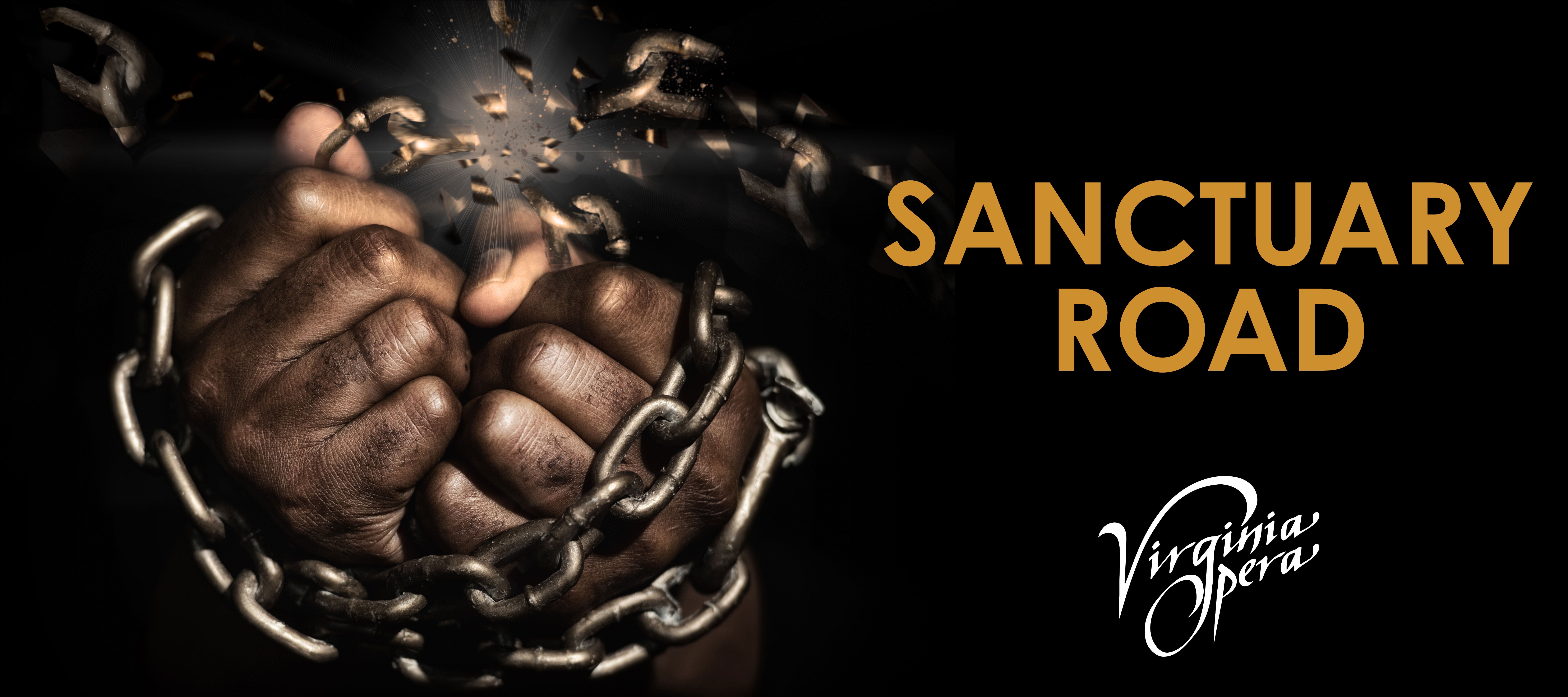 Virginia Opera presents Sanctuary Road Dominion Energy Center